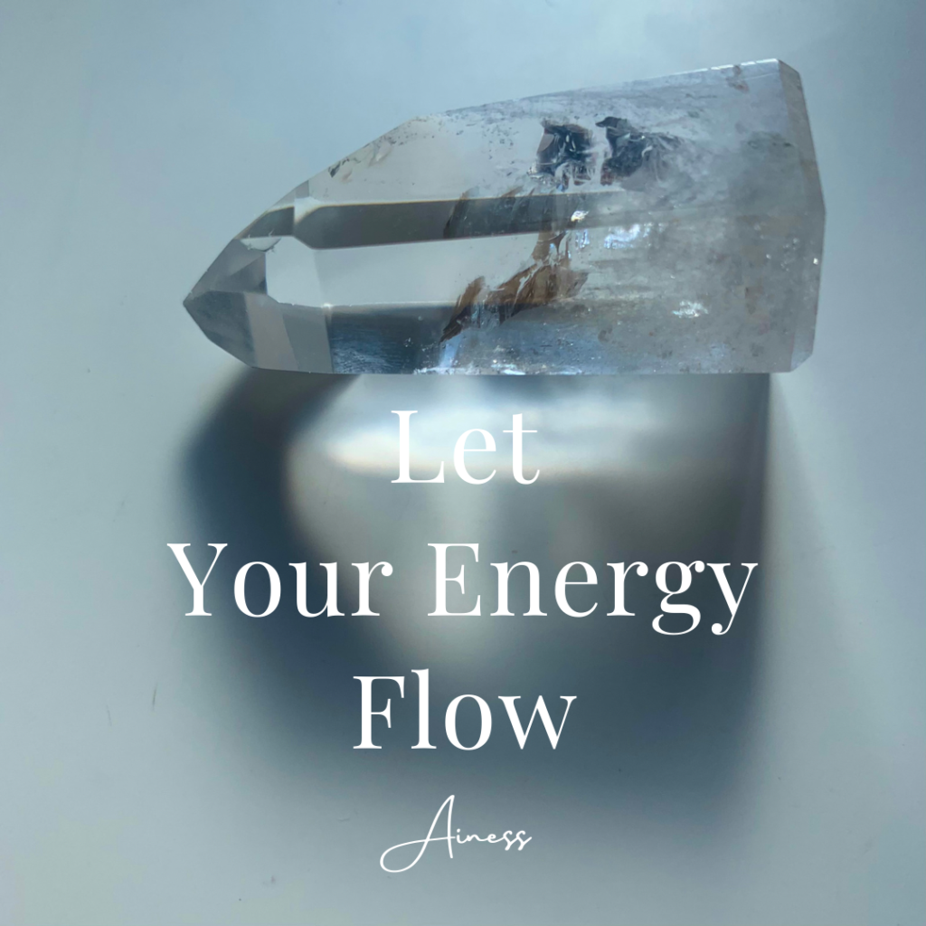 Let Your Energy Flow.